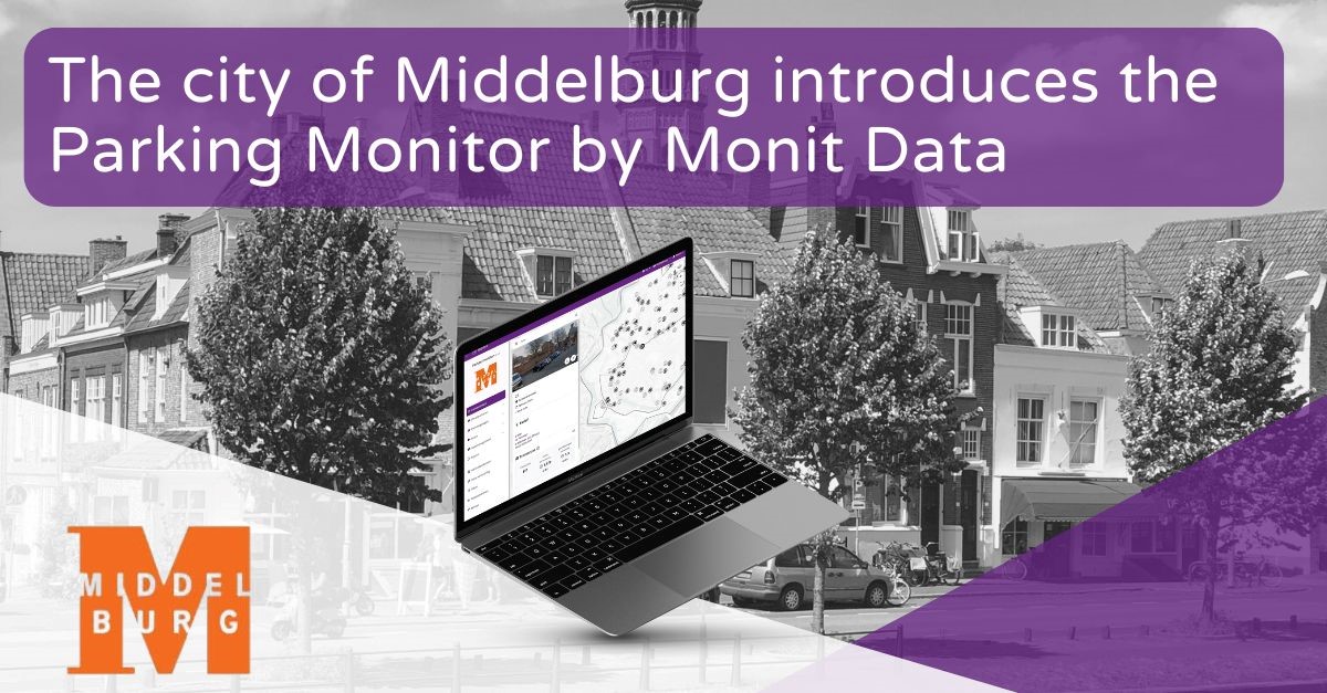 The municipality of Middelburg and Monit Data have introduced the Parking Monitor 